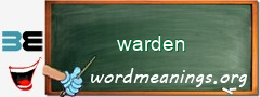 WordMeaning blackboard for warden